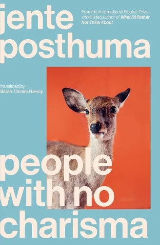 People With No Charisma, Jente Posthuma