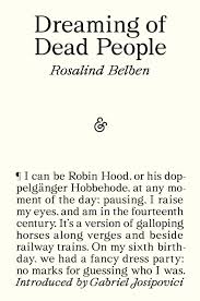 Dreaming of Dead People, Rosalind Belben