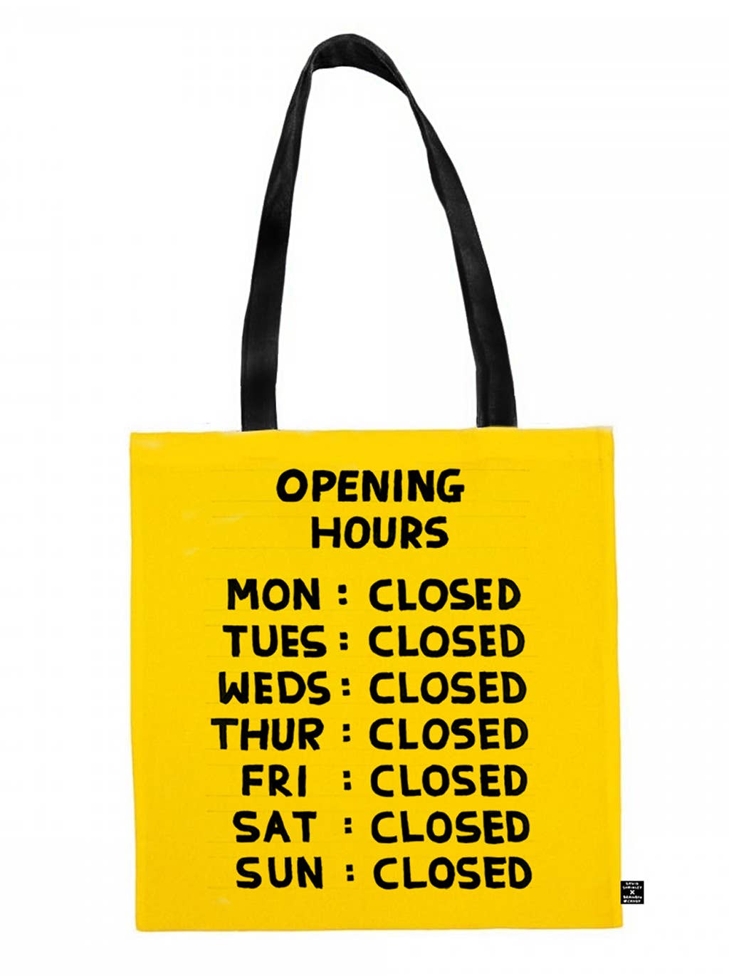 Opening Hours Tote Bag